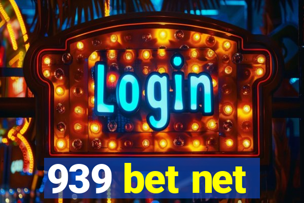 939 bet net